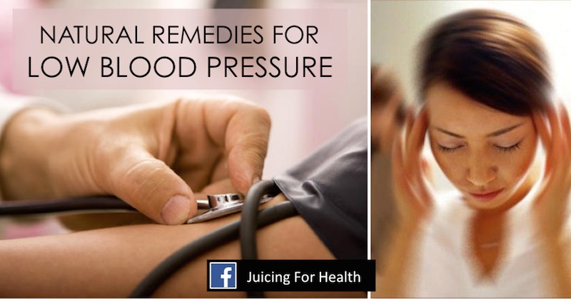 Low Blood Pressure Causes Symptoms Natural Remedies And Diet