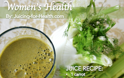 Healing Fennel Juice That Fix Important Women’s Health Concerns