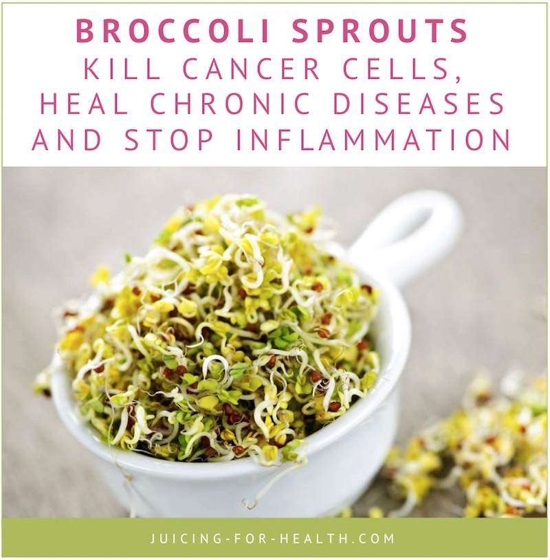 broccoli sprout juice fights cancer