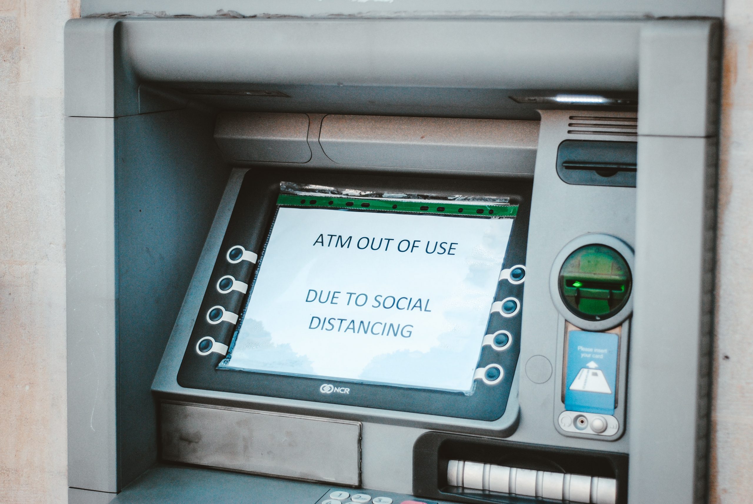 atm out of order due to social distancing